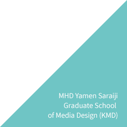MHD Yamen Saraiji Graduate School of Media Design (KMD)