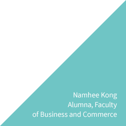 Namhee Kong Alumna, Faculty of Business and Commerce
