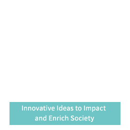 Innovative Ideas to Impact and Enrich Society